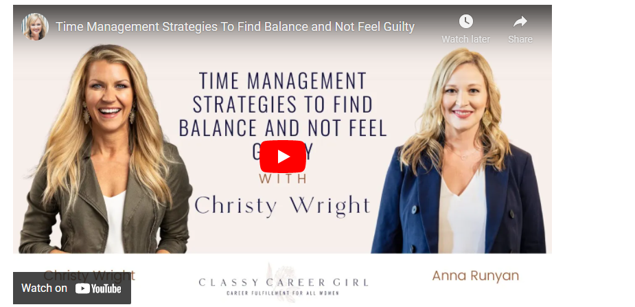 Time Management Skills to Find Balance & Not Feel Guilty